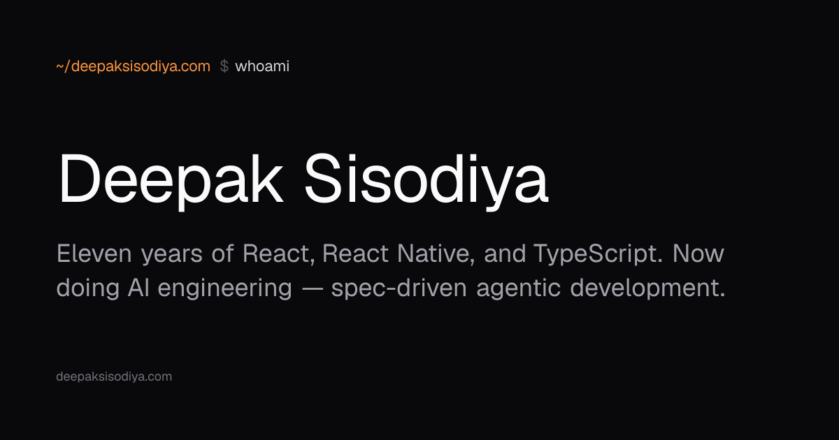 Deepak Sisodiya — Senior React & AI Product Engineer